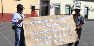 Con huelga de hambre, maestros de Misiones Culturales exigen pagos atrasados