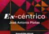 Presenta IVEC la exposición virtual Ex−céntrico, de José Antonio Platas