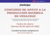 IVEC y Centro Cultural Helénico convocan al tercer Concurso de Apoyo a la Producción Escénica en Veracruz 2022