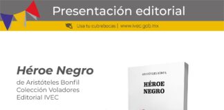 Presenta IVEC el libro Héroe Negro de Aristóteles Bonfil