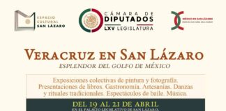 Listo “México en San Lázaro”; Veracruz, el primer estado en exponer su riqueza cultural