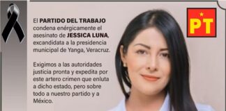 Asesinan a Jessica Luna Aguilera, excandidata del PT a la alcaldía de Yanga, Veracruz Exigen petistas el esclarecimiento del asesinato de la ex candidata por Yanga