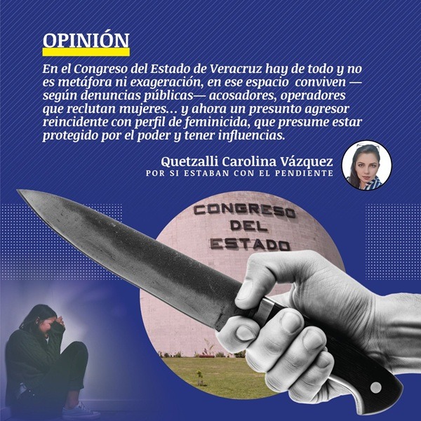 LegisVer-Acosadores Juan M. A., pese a haber sido detenido por tentativa de feminicidio, hoy sigue vinculado al aparato público. Sí, así es: un hombre señalado de intentar matar a su exesposa no solo logró salir bajo medidas cautelares, sino que —según los señalamientos— lo hizo cobijado por supuestas relaciones personales dentro del poder.