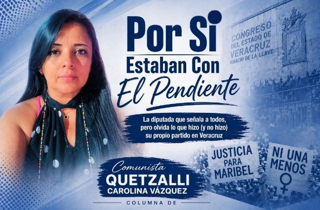 Dorheny-Mujeres Mientras Dorheny habla de justicia, Veracruz acumula más de 400 feminicidios entre 2020 y 2025 y 4,300 mujeres desaparecidas, justo en los gobiernos de Morena que lleva siete años en el poder, primero con Cuitláhuac García Jiménez y ahora con Rocío Nahle García.