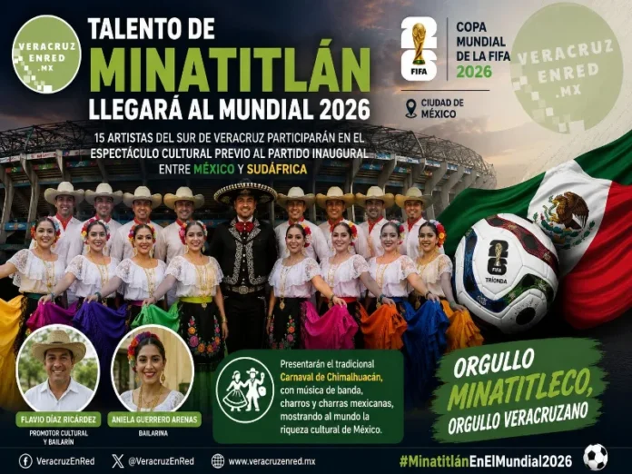 Talento de Minatitlán en el Mundial 2026 Artistas de Minatitlán en el Mundial 2026 con la frase clave Mundial 2026