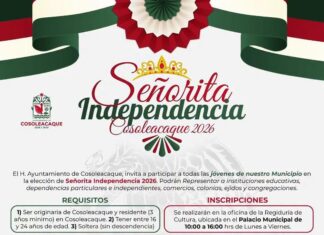 Cosoleacaque, en busca de su Señorita Independencia 2026 La convocatoria está dirigida a jovencitas originarias del municipio o con una residencia mínima comprobable de tres años, de entre 16 y 24 años de edad y de estado civil soltera.