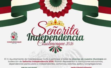 Cosoleacaque, en busca de su Señorita Independencia 2026 La convocatoria está dirigida a jovencitas originarias del municipio o con una residencia mínima comprobable de tres años, de entre 16 y 24 años de edad y de estado civil soltera.